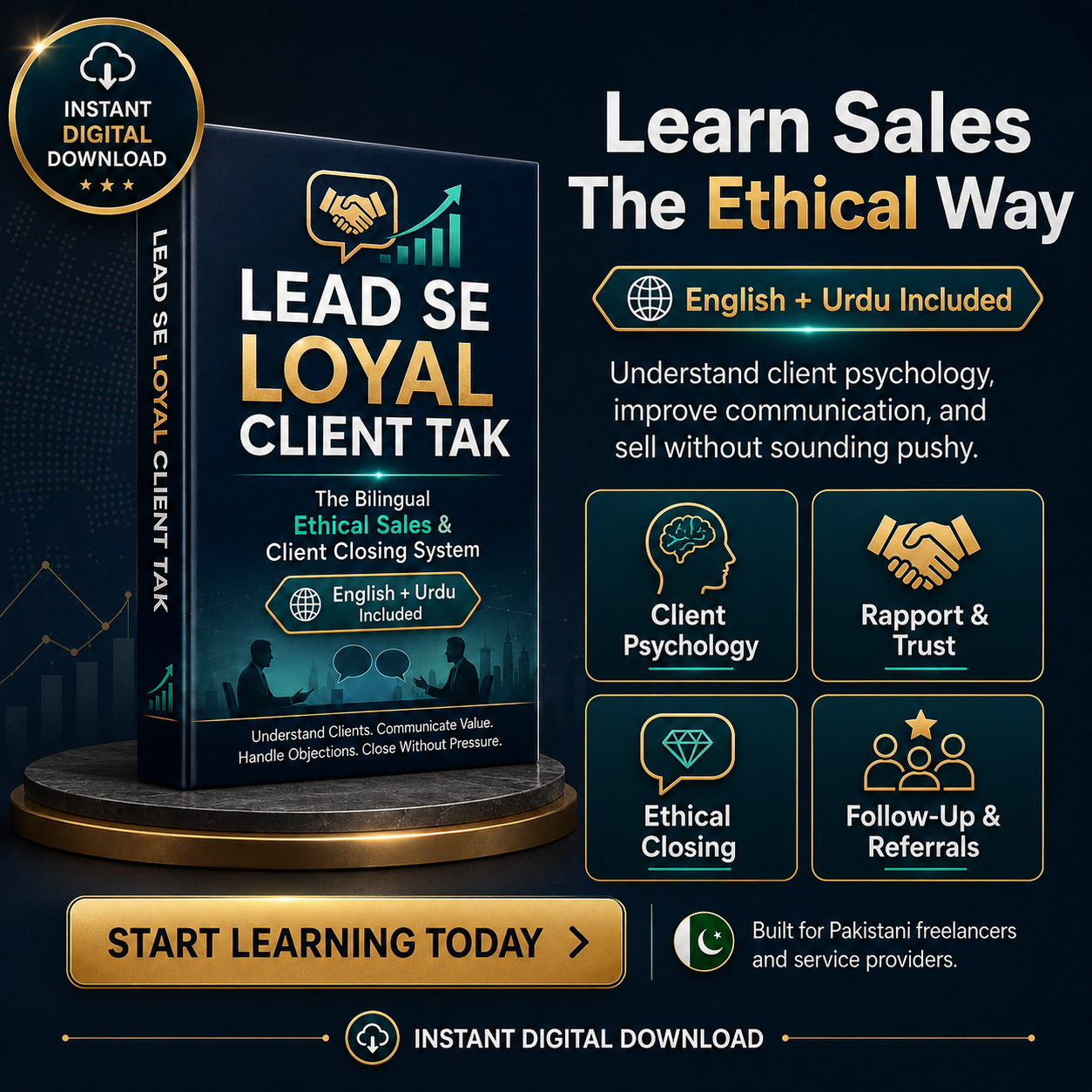 LEAD SE LOYAL CLIENT TAK — Bilingual Ethical Sales & Client Closing System | Urdu + English