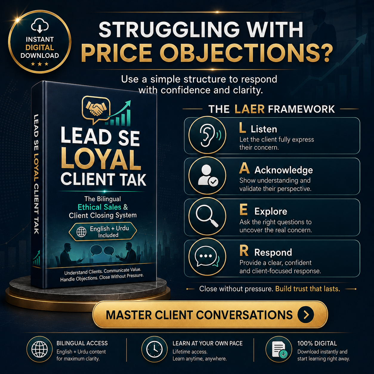 LEAD SE LOYAL CLIENT TAK — Bilingual Ethical Sales & Client Closing System | Urdu + English